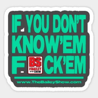 THE BS - F**K'EM Sticker