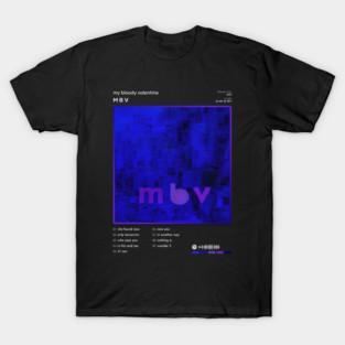 my bloody valentine - m b v Tracklist Album T-Shirt