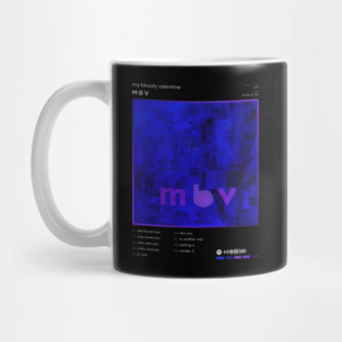 my bloody valentine - m b v Tracklist Album Mug