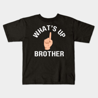 Streamer Sketch What's Up Brother Funny Crazy Texans Fan Streamer Kids T-Shirt