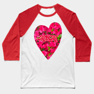 Azalea Mom Heart Baseball T-Shirt