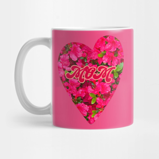 Azalea Mom Heart by DonWillisJrArt