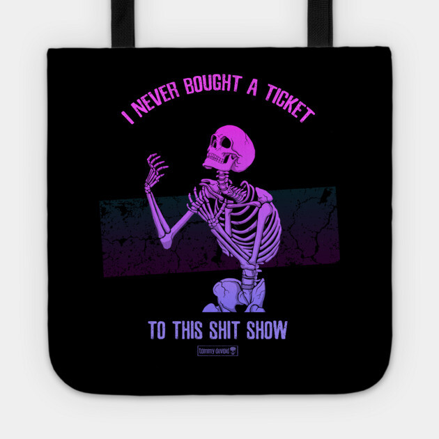 At Least I Don't Recall... Tote by Tommy Devoid