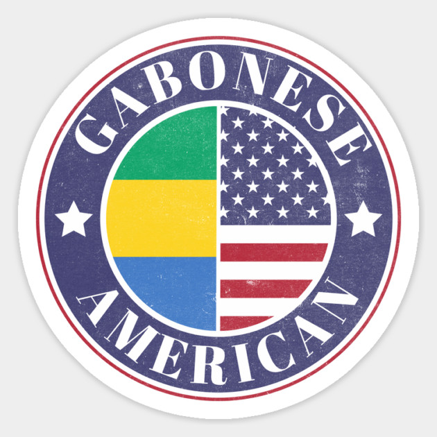 Proud Gabonese-American Badge - Gabon Flag Magnet by Yesteeyear