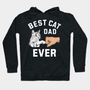 Best Cat Dad Ever: Cool Daddy Cat Hoodie