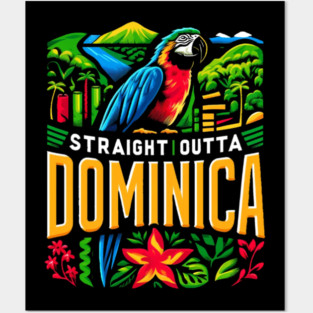 Straight Outta Dominica Posters and Art