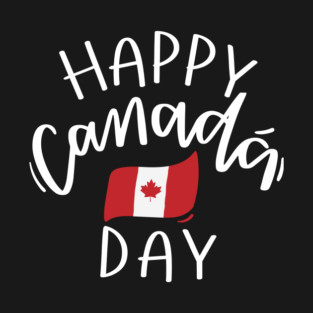 Happy Canada Day T-Shirt