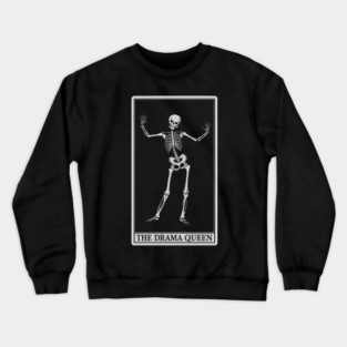 Funny Tarot Card : The Drama Queen Crewneck Sweatshirt
