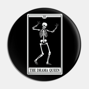 Funny Tarot Card : The Drama Queen Pin