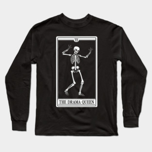 Funny Tarot Card : The Drama Queen Long Sleeve T-Shirt