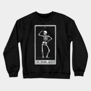 Funny Tarot Card : The Drama Queen Crewneck Sweatshirt