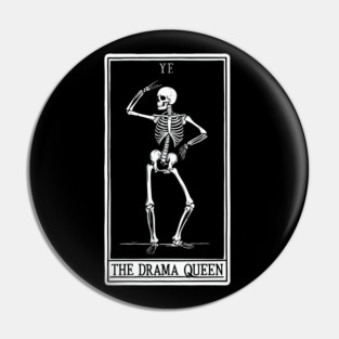 Funny Tarot Card : The Drama Queen Pin