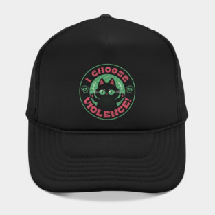 I Choose Violence Funny Cat by Tobe Fonseca Hat