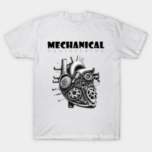 Mechanical Engineering - Heart [Black Text Version] T-Shirt