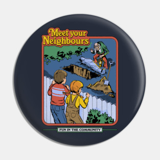 Meet Your Neighbours Pin