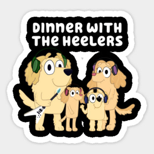 Dinner with the Heelers Classic Transparent Background Sticker