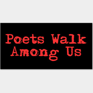 Poets Walk Among Us Posters and Art