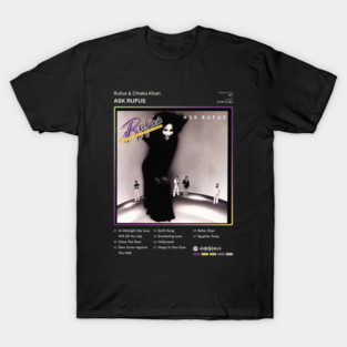 Rufus & Chaka Khan - Ask Rufus Tracklist Album T-Shirt
