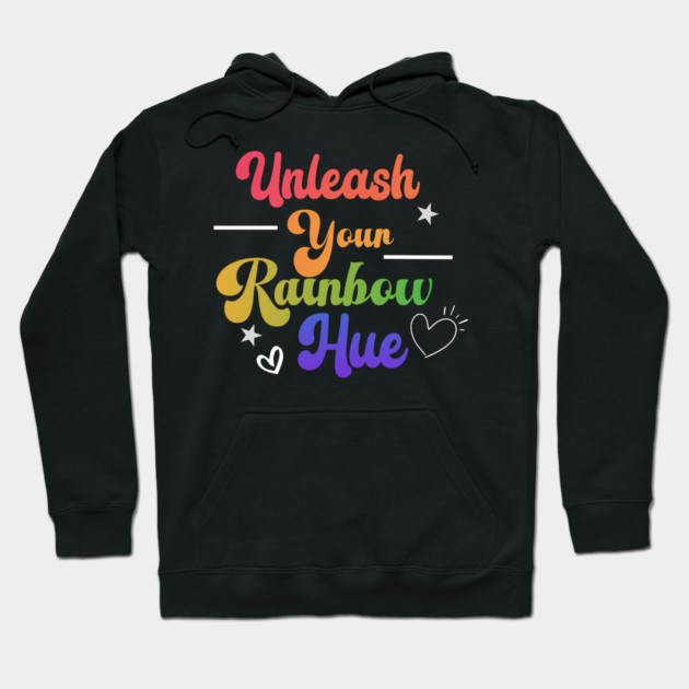 Unleash Your Rainbow Hue Hoodie by TurnEffect