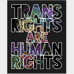 Trans Rights are Human Rights Peonies Posters and Art