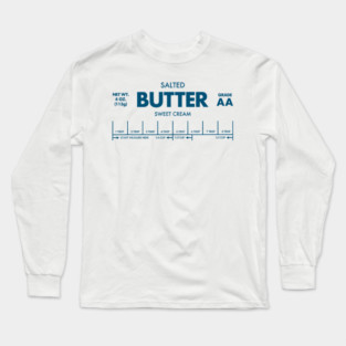 Sulted Butter Butter Sweatshirt, Salted Butter Shirt, Baking Gift for Butter Lover, Foodie Sweatshirt, Funny Salted Butter Long Sleeve T-Shirt