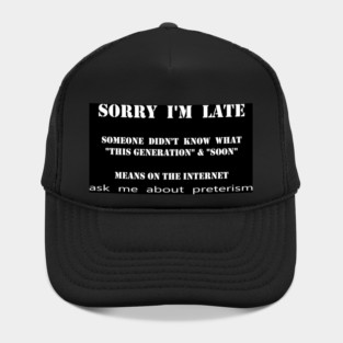 Ask Me About Preterism Hat