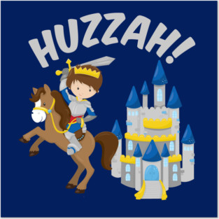 Huzzah Renaissance Fair Knight Posters and Art