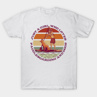 Girl Dog and Paddle Board T-Shirt