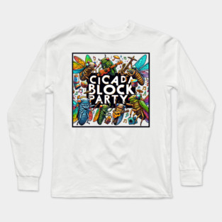 Cicada Block Party Cicada Summer Long Sleeve T-Shirt