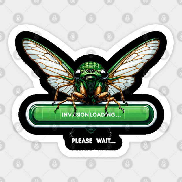Cicada Invasion Loading Funny Cicada Summer Sticker by creative