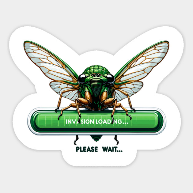 Cicada Invasion Loading Funny Cicada Summer Magnet by creative