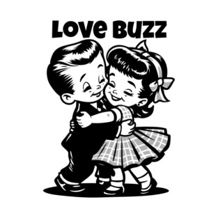 LOVE BUZZ T-Shirt