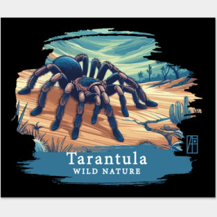 Tarantula - WILD NATURE - TARANTULA SPIDER -3 Posters and Art