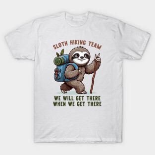 Sloth Hiking Team Funny Hiking T-Shirt