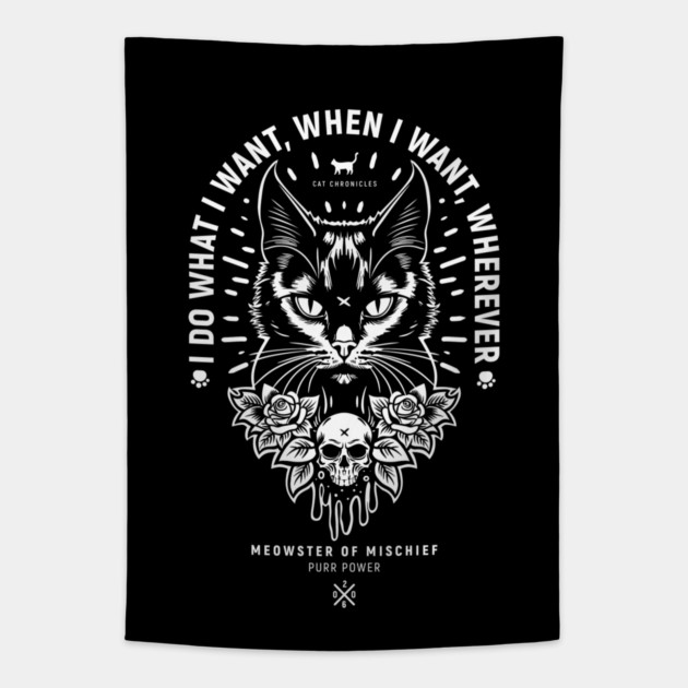 I DO WHAT I WANT, WHEN I WANT, WHEREVER Tapestry by artslaves