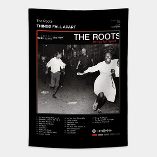 The Roots - Things Fall Apart Tracklist Album Tapestry