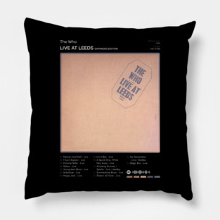 The Who - Live At Leeds (Expanded Edition) Tracklist Album Pillow