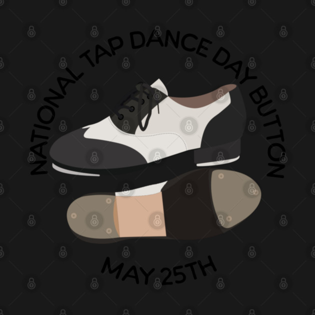 National Tap Dance Day by HolidayBug