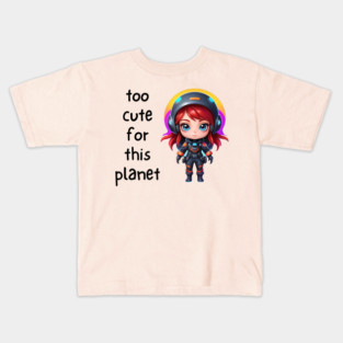 Kawaii Alien Art Too Cute for This Planet Kids T-Shirt