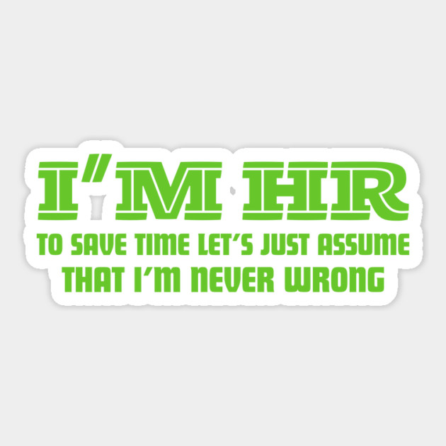 I'm HR Human Resource Sticker by The WYLD Tribe