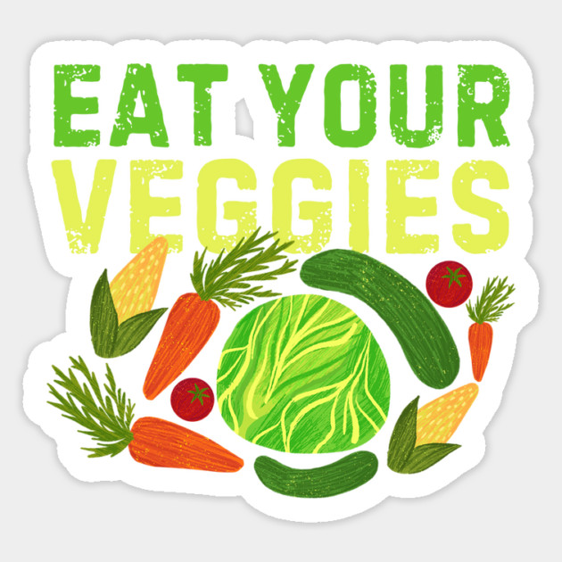 Eat Your Veggies Sticker by The WYLD Tribe
