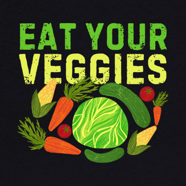 Eat Your Veggies by The WYLD Tribe