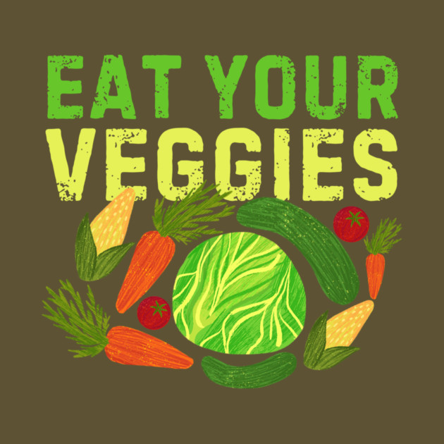 Eat Your Veggies by The WYLD Tribe