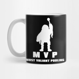 Most Valiant Podling Mug