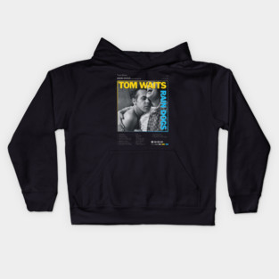 Tom Waits - Rain Dogs Tracklist Album Kids Hoodie