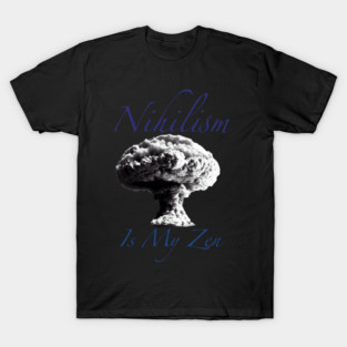 Nihilism T-Shirt