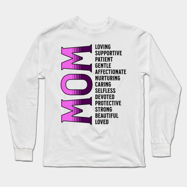 Mother's Day, Loved Mom Long Sleeve T-Shirt by UrbanLifeApparel