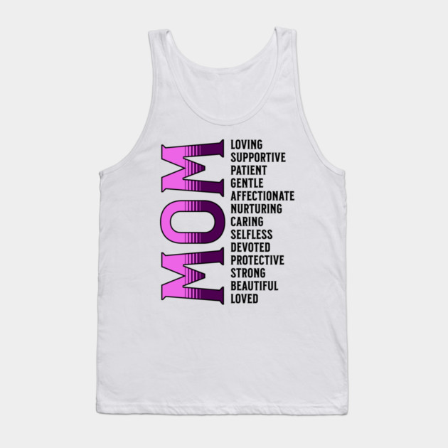 Mother's Day, Loved Mom Tank Top by UrbanLifeApparel