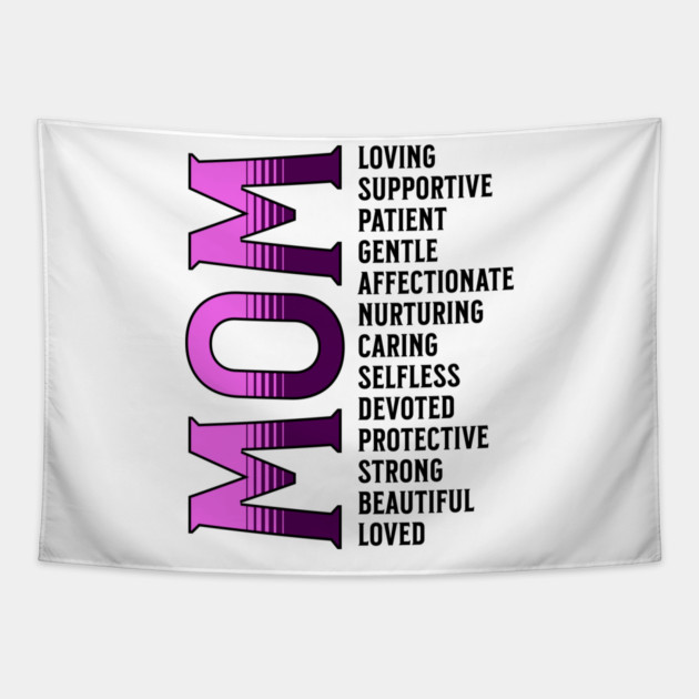 Mother's Day, Loved Mom Tapestry by UrbanLifeApparel
