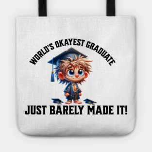 World's Okayest Graduate Tote